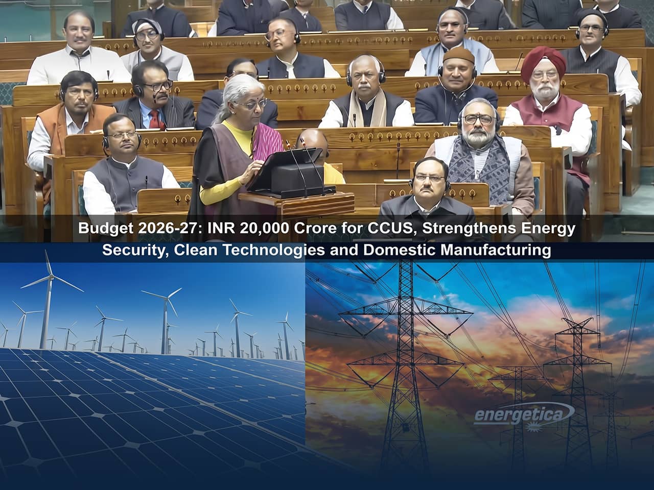 Union Budget 2026–27 Unveils INR 20,000 Cr CCUS Plan, Customs Relief for Solar and Storage
