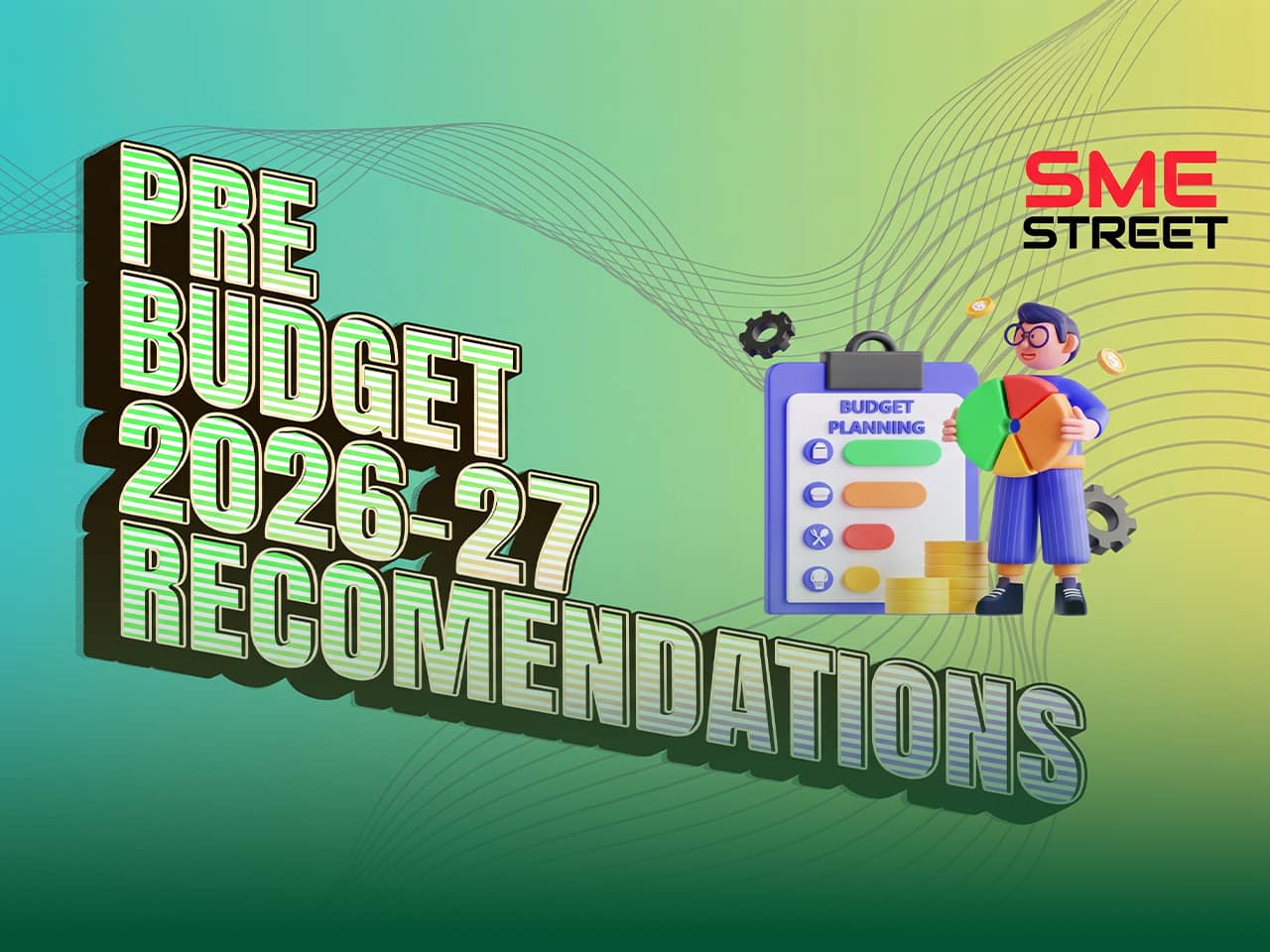 Union Budget 2026–27: Industry-Led MSME Policy Recommendations